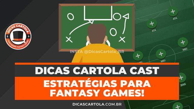 Podcast: Estratégias para Fantasy Games – Parte 1